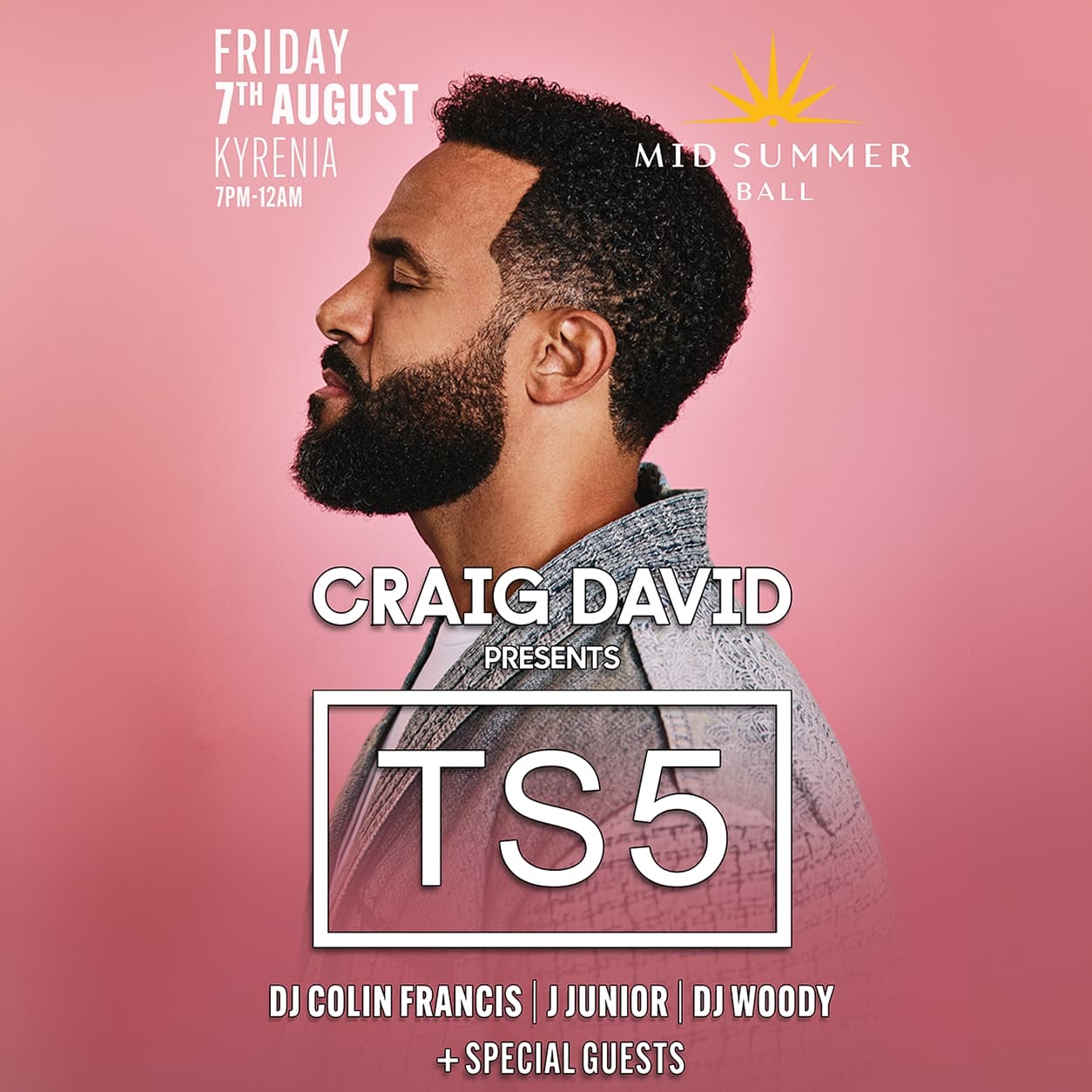 Mid Summer Ball | Craig David Presents TS5 + Guest DJ's