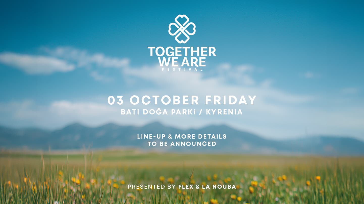 Together We Are Festival